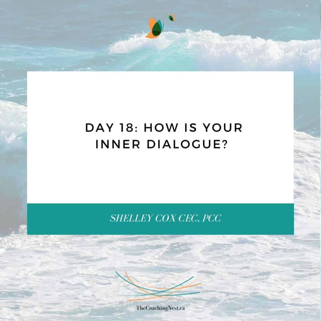 day-18-how-is-your-inner-dialogue-the-coaching-nest